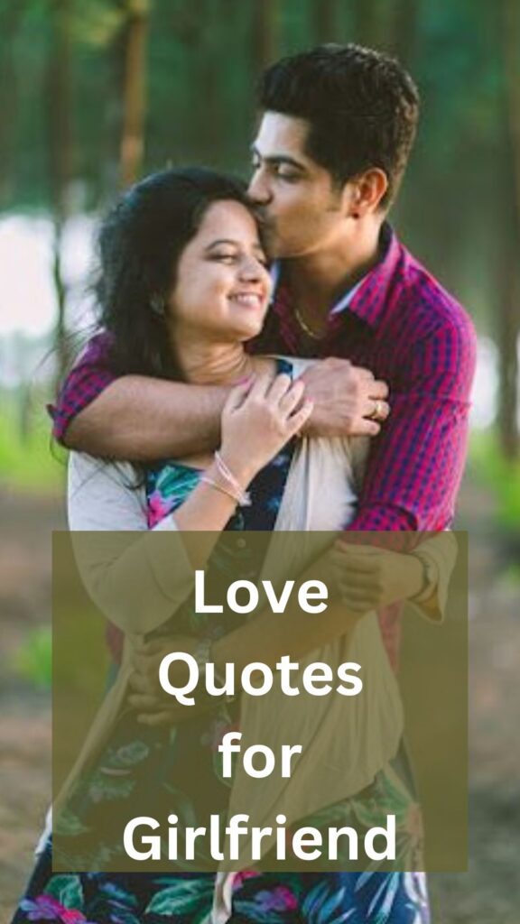 Love Quotes For Girlfriend