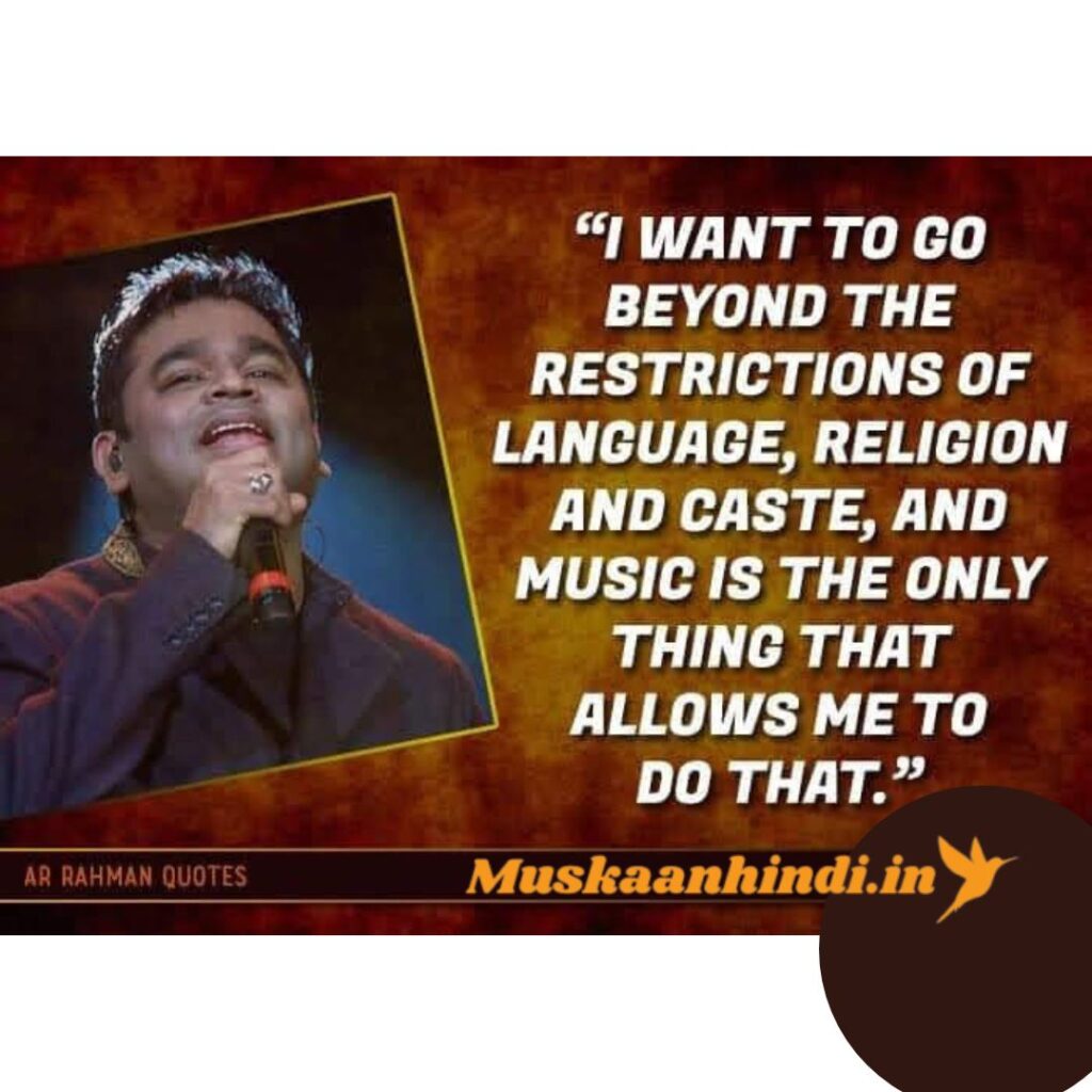 11 A. R. Rahman Fan Quotes