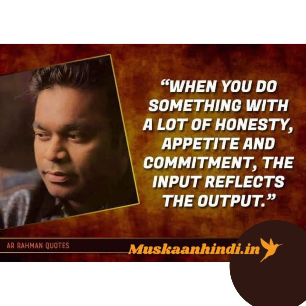 8 A. R. Rahman Fan Quotes